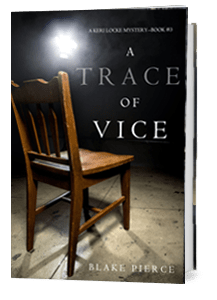 A Trace of Vice