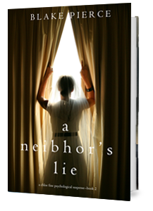 a neighbor's lie