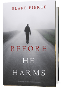 Before He Harms