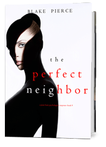 The Perfect Neighbor