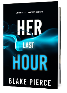 Her Last Hour